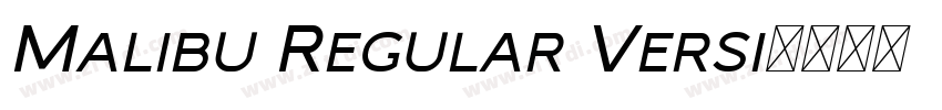 Malibu Regular Versi字体转换